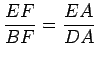 $\displaystyle \frac{EF}{BF}=\frac{EA}{DA}$