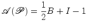 $\displaystyle {\mathscr{A}}({\mathscr{P}})=\frac{1}{2}B+I-1$