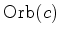 $ \hbox{Orb}(c)$