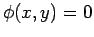 $\displaystyle {\phi}(x,y)=0$