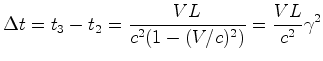 $\displaystyle {\Delta t}=t_3-t_2=\frac{{V} L}{c^2(1-(V /c)^2)}=\frac{VL}{c^2}\gamma^2$