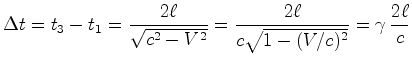 $\displaystyle {\Delta t}=t_3-t_1= \frac{2\ell}{\sqrt{c^2-{V}^2}}=\frac{2\ell}{c\sqrt{1-({V}/c)^2}}=\gamma\,\frac{2\ell}{c}$